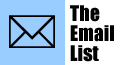 [ The Email List ]